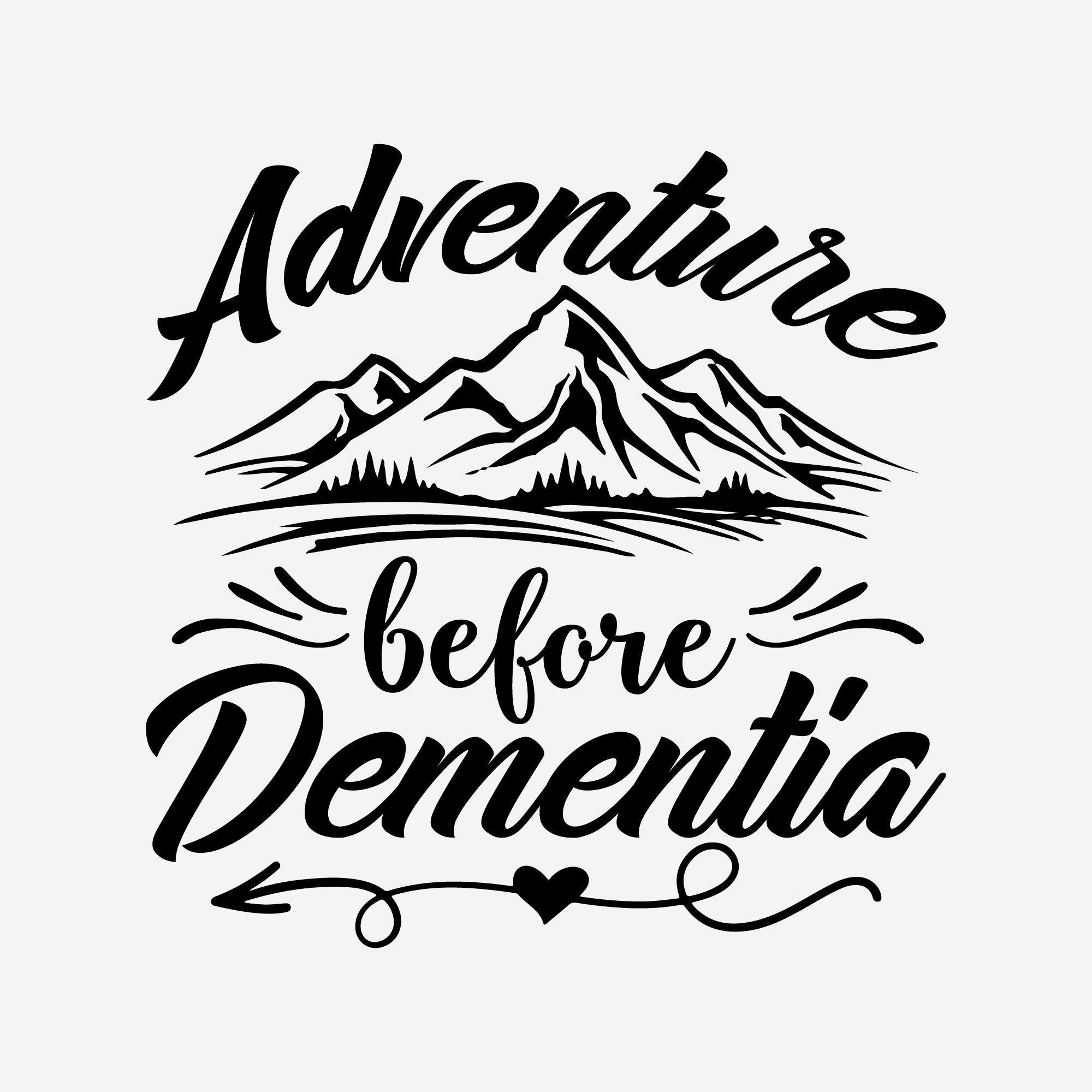 Adventure Before Dementia car RV motorhome camper vehicle sticker decal caravan van life truck - Mega Sticker Store