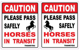 CAUTION Horses In Transit Pass Safely (Set of 2)