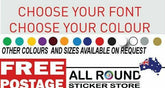 CUSTOM TEXT STICKER VINYL DECAL
For : CAR TRUCK BOAT SHOP WINDOW
Size 400mm x 80mm
Computer cut decal - no background