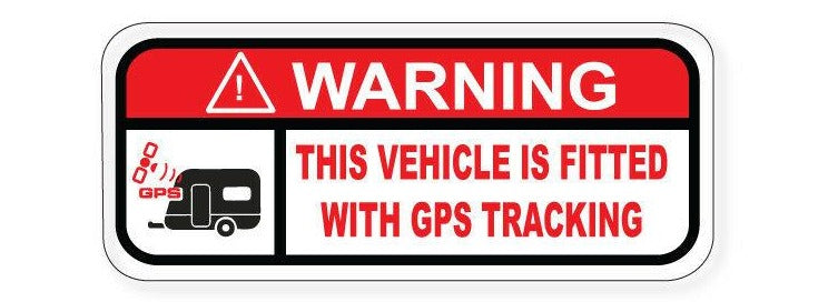 GPS Warning sticker for RV campervan Bulk Buy