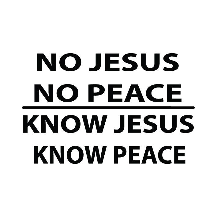“Funny Christian Bumper Sticker: Know Jesus, Know Peace, No Jesus No Peace (155mm x 100mm, Black
