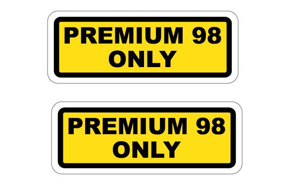 2X Premium 98 Only Petrol Fuel Stickers - Mega Sticker Store