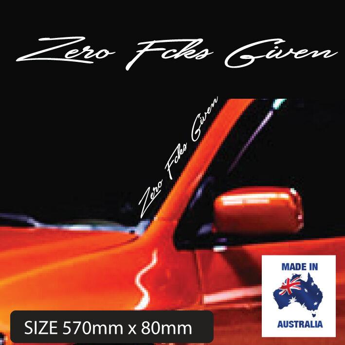ZERO FCKS GIVEN CAR STICKER DECAL