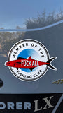 Funny fishing club member sticker