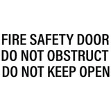 Fire Safety Door - Do Not Keep Open, Do Not Obstruct - Vinyl Lettering Sticker 480mm wide