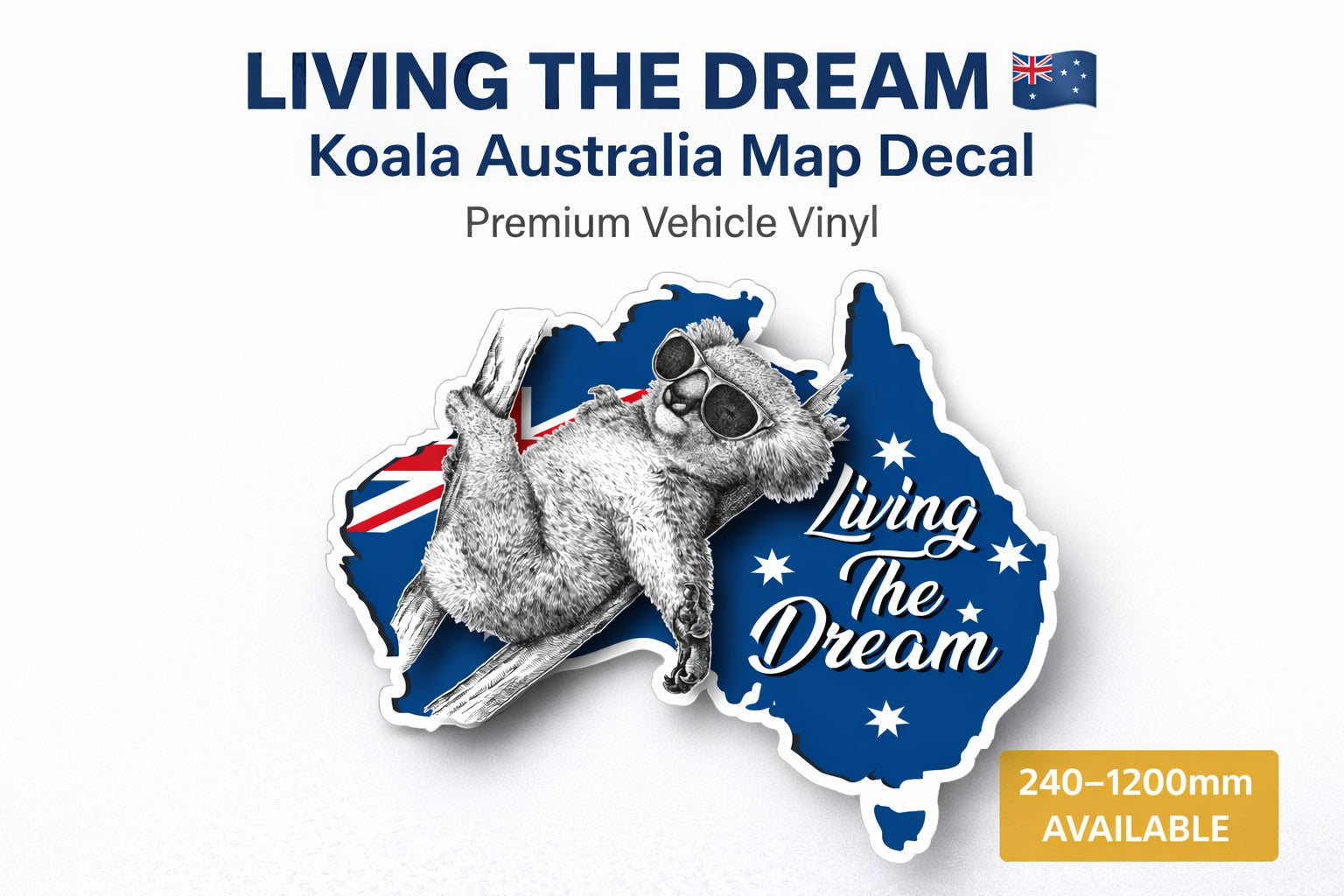 Mega Sticker Store vinyl decal featuring a koala in sunglasses on an Australian flag map with Living The Dream text.
