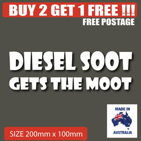 DIESEL SOOT GETS THE MOOT funny sticker in WHITE Car Sticker