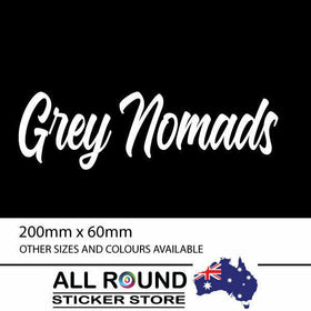 Grey Nomads sticker decal RV Motorhome , caravan , car , ute ,  Australian