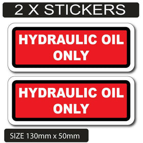 HYDRAULIC OIL ONLY  Warning Sticker Decal Safety Sign popular
