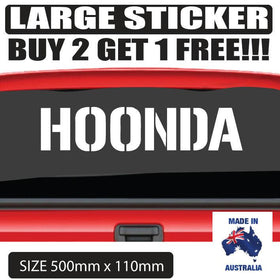 Large funny Hoonda Car Sticker 4x4 Decal Vinyl JDM  Race Drift Hoon