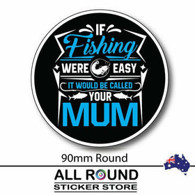funny fishing car sticker YOUR MUM  popular boating camping 4x4 sticker