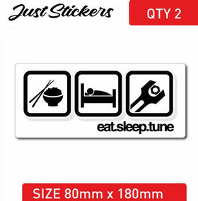 EAT SLEEP TUNE  sticker , car sticker jdm drift bumper sticker , skate , decal