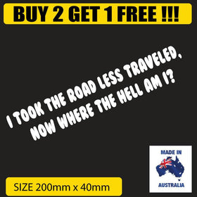 ROAD LESS TRAVELLED sticker funny popular car decal