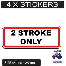 4 X 2 STROKE OIL  Only Petrol Fuel Stickers