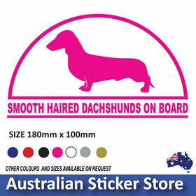 Dachshunds ON BOARD  Dog sticker decal in pink , black or white