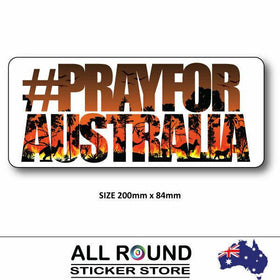 Pray for Australia Sticker car sticker,  Australian Bush Fires Awareness