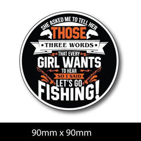 GIRLFRIEND FUNNY FISHING STICKER