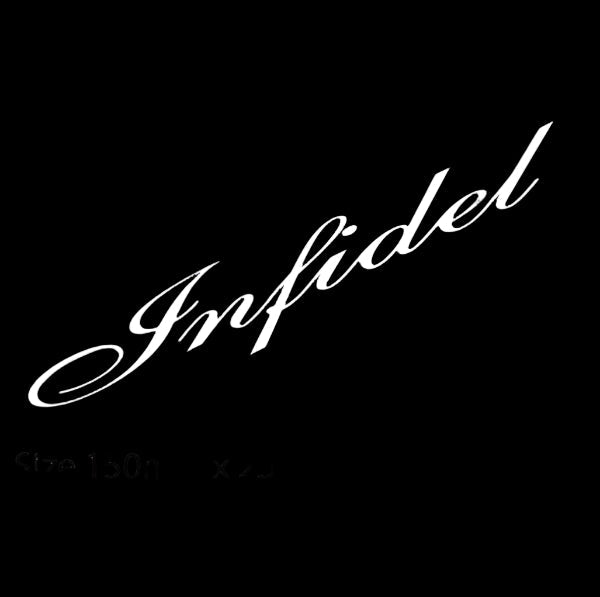 Infidel Car sticker Popular car Sticker decal Popular in white colour 150mm x 25mm