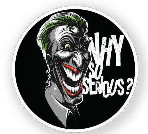Joker sticker why so serious