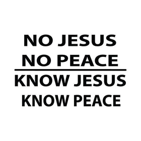 Funny Christian Bumper Sticker, Know Jesus , Know Peace