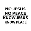 Funny Christian Bumper Sticker, Know Jesus , Know Peace
