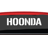 Large funny Hoonda Car Sticker 4x4 Decal Vinyl JDM  Race Drift Hoon