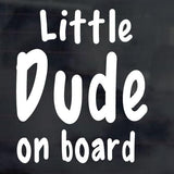 Little dude on board baby on board car sticker for car window - Mega Sticker Store