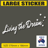 57CM Living the dream vehicle sticker
