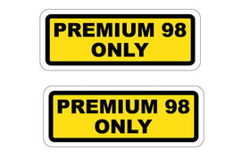 2X Premium 98 Only Petrol Fuel Stickers