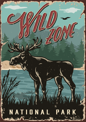 Wild Zone National! Vintage Moose Outdoor Poster