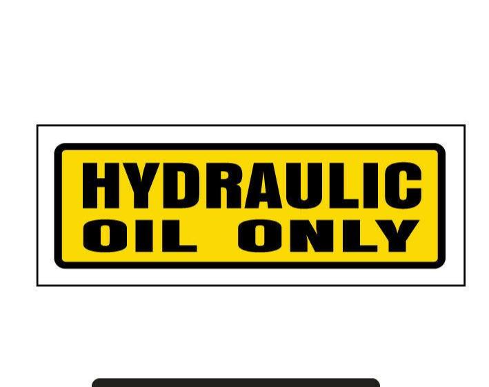 yellow Hydraulic oil warning stickers